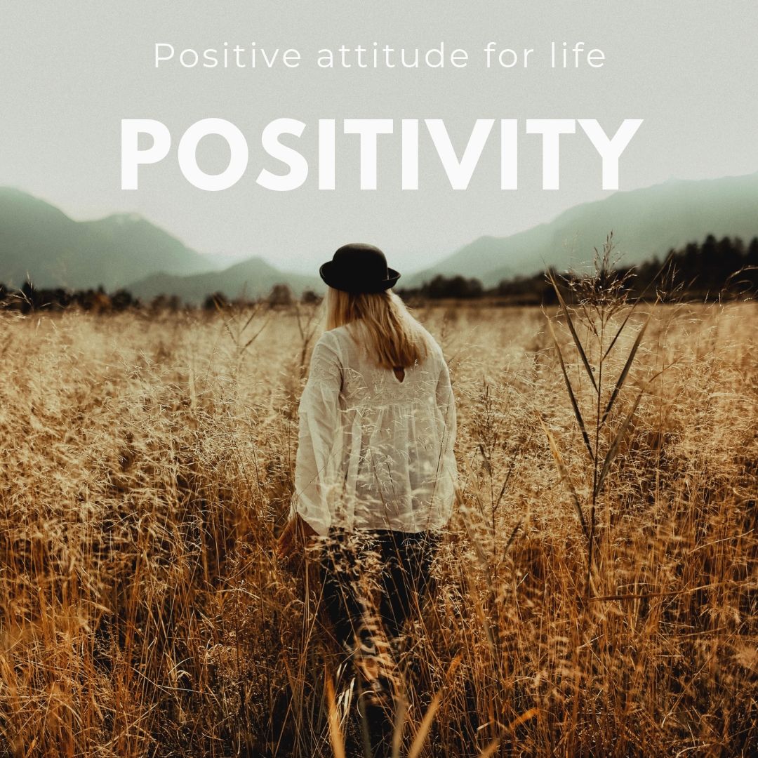 POSITIVITY